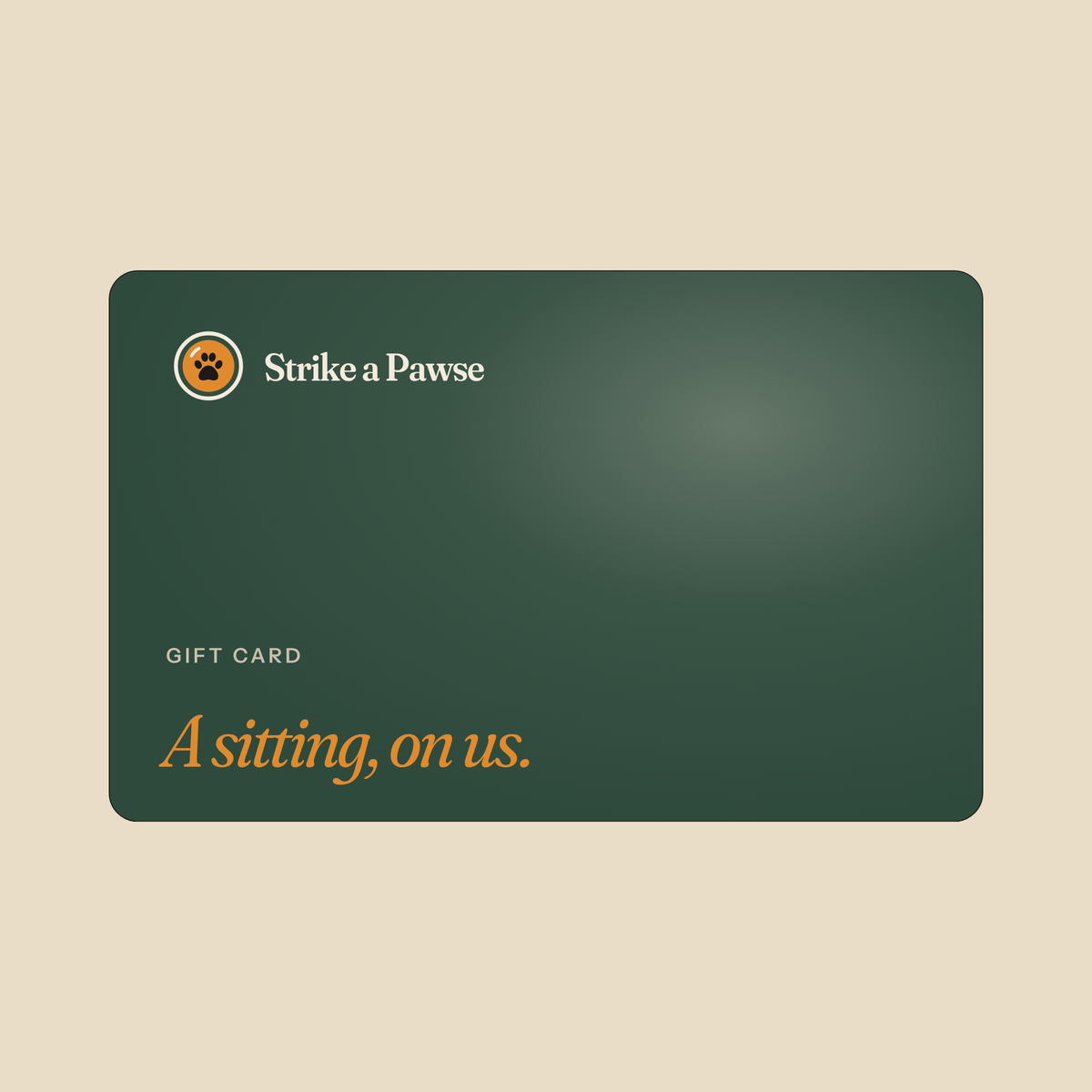 Strike a Pawse gift card
